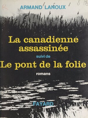 cover image of La Canadienne assassinée